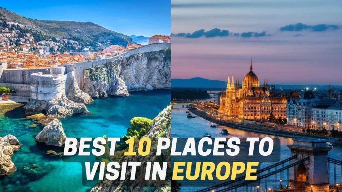 Best Places to visit in Europe – Travel Video | ScoopBuddy Travel ...